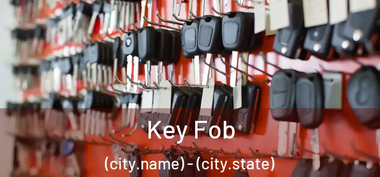  Key Fob (city.name) - (city.state)